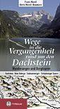 Wanderfuehrer Dachstein Gebirge Niedere Tauern Totes Gebirge